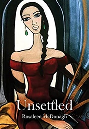 Unsettled (Rosaleen Mcdonagh)