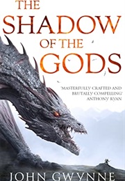 The Shadow of the Gods (John Gwynne)
