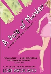 A Dose of Murder (Lori Avocato)
