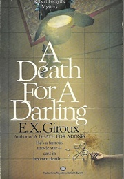 A Death for a Darling (E. X. Giroux)