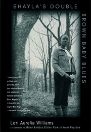 Shayla's Double Brown Baby Blues (Lori Aurelia Williams)