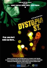 Dystopia St. (2011)