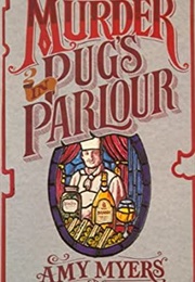 Murder in Pug's Parlor (Amy Myers)