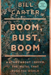 Boom, Bust, Boom (Bill Carter)