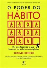 O Poder Do Hábito (Charles Duhigg)