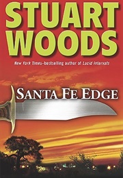 Santa Fe Edge (Stuart Woods)