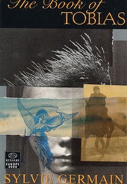 The Book of Tobias (Sylvie Germain)