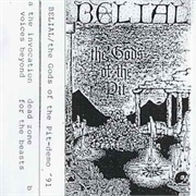 Belial - The Gods of the Pits