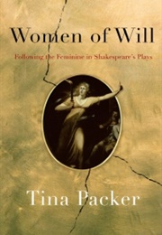 Women of Will (Tina Packer)