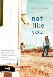 Not Like You (Deborah Davis)