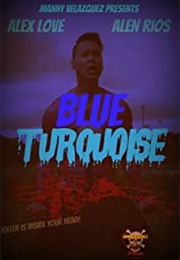 Blue Turquoise (2016)
