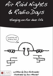 Air Raid Nights & Radio Days (Don Schroeder)