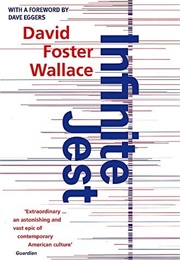 Infinite Jest (David Foster Wallace)