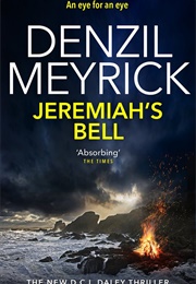 The Jeremiah Bell (Denzil Meyrick)