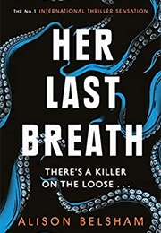 Her Last Breath (Alison Belsham)