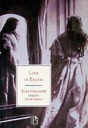 Love in Excess (Eliza Haywood)