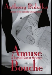Amuse Bouche (Anthony Bidulka)