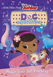 Shake Your Tail Feathers (Little Golden Book)