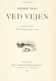Ved Vejen (Herman Bang)