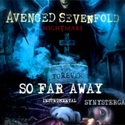 Avenged Sevenfold - So Far Away