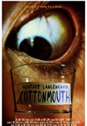 Cottonmouth (2020)