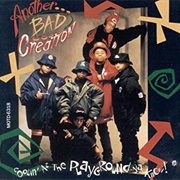 Coolin' at the Playground Ya Know! by Another Bad Creation
