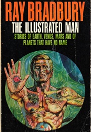 The Illustrated Man (Bradbury, Ray)