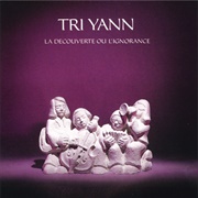 La Découverte Ou L'ignorance - Tri Yann (1976)