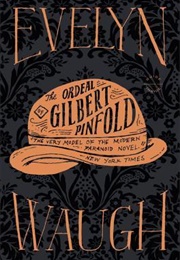 The Ordeal of Gilbert Pinfold (Evelyn Waugh)