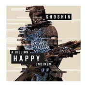 Shoshin - A Billion Happy Endings