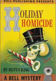 Holiday Homicide (Rufus King)