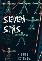 Seven Sins (Miguel Estrada)