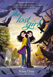 The Lost Girl (Anne Ursu)