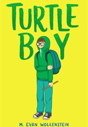 Turtle Boy (M. Evan Wolkenstein)