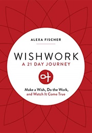 Wishwork (Alexa Fischer)