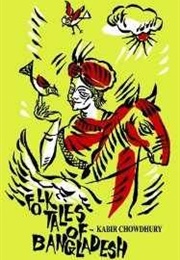 Folk Tales of Bangladesh (Kabir Chowdhury)