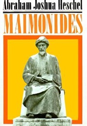Maimonides (Abraham Joshua Heschel)