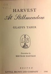 Harvest at Stillmeadow (Gladys Taber)