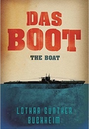 Das Boot / the Boat (Lothar-Günther Buchheim)