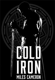 Cold Iron (Miles Cameron)
