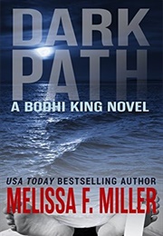 Dark Path (Melissa F Miller)