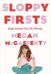 Sloppy Firsts (Megan McCafferty)