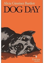 Dog Day (Alicia Gimenez Bartlett)
