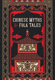Chinese Myths and Folk Tales (Various)