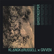 Ghostkeeper - Klangkarussell &amp; GIVVEN