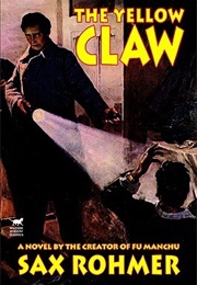 The Yellow Claw (Sax Rohmer)