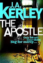 The Apostle (J a Kerley)