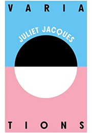 Variations (Juliet Jacques)