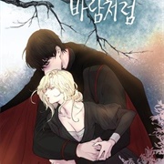 Like Wind on a Dry Branch