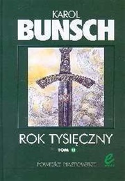 Rok Tysięczny T2 (Karol Bunsch)